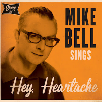 Bell ,Mike - Sings Hey, Heartache ( Ltd Ep )